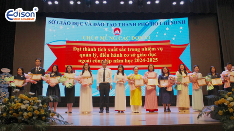 EDISON STEM ACADEMY VINH DỰ ĐÓN NHẬN GIẢI THƯỞNG TỪ SỞ GD&ĐT TP.HCM