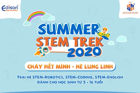 TRẠI HÈ SUMMER STEM TREK 2020